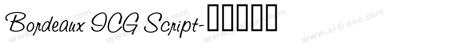 Bordeaux ICG Script字体转换